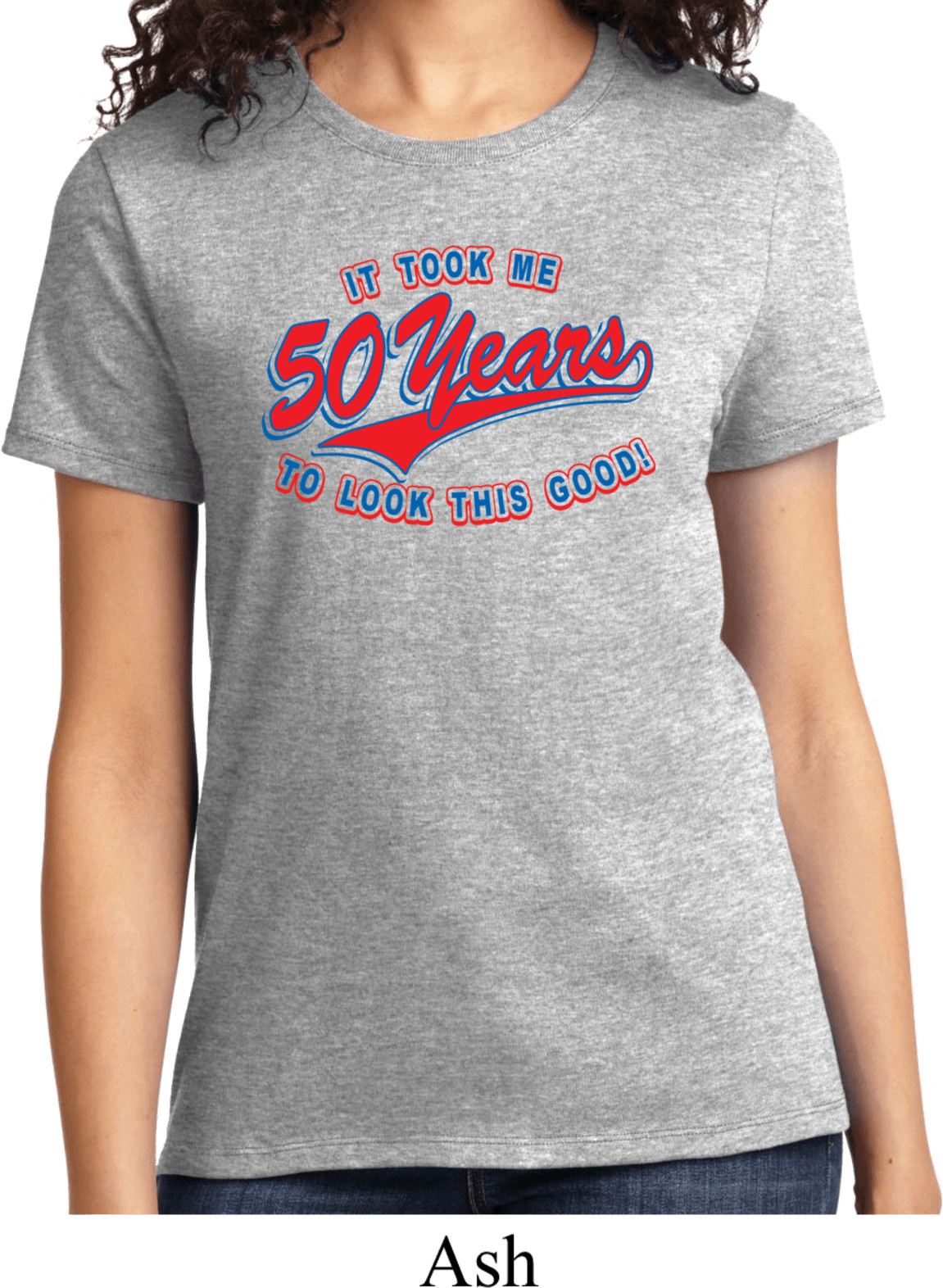 Best ideas about Funny Birthday T Shirts
. Save or Pin La s Funny Birthday Shirt Took Me 50 Years Tee T Shirt Now.