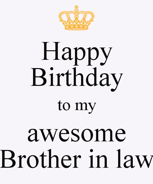 Funny Birthday Wishes For Brother In Law
 Happy Birthday Brother In Law Quotes Funny QuotesGram