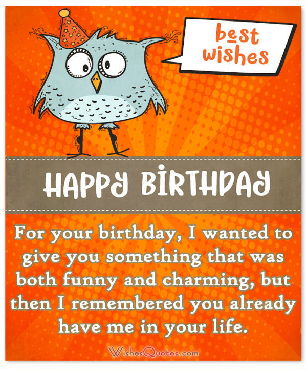 Funny Friend Birthday
 Funny Birthday Wishes for Friends and Ideas for Maximum