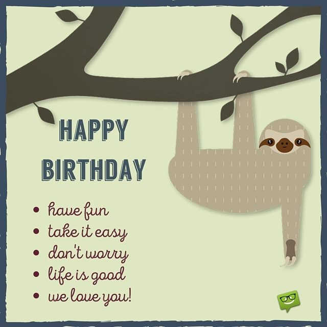 Funny Friend Birthday
 Funny Birthday Wishes for your Family & Friends