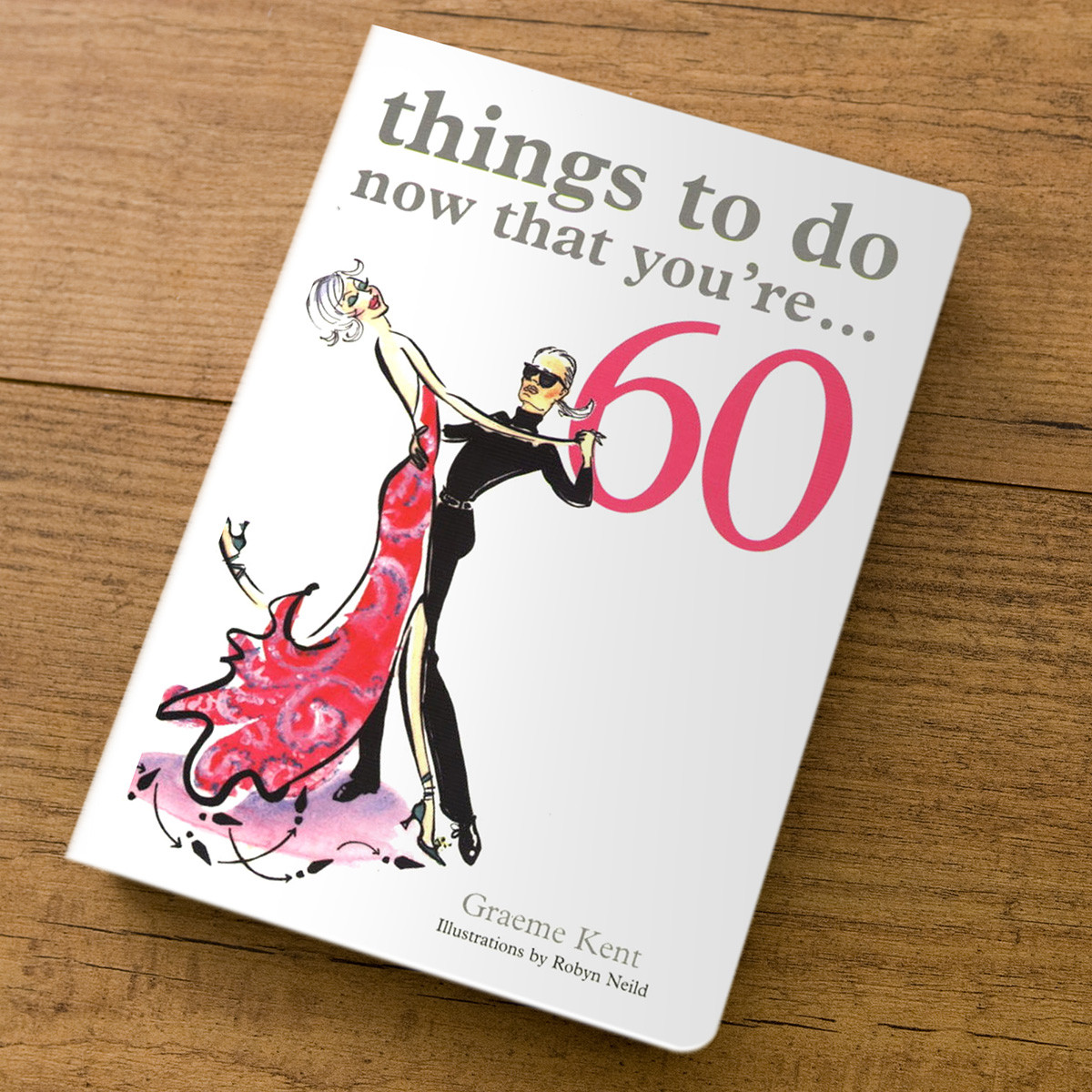 Gift Ideas For 60 Year Old Woman
 Things To Do Now That You re 60 Gift Book 60th