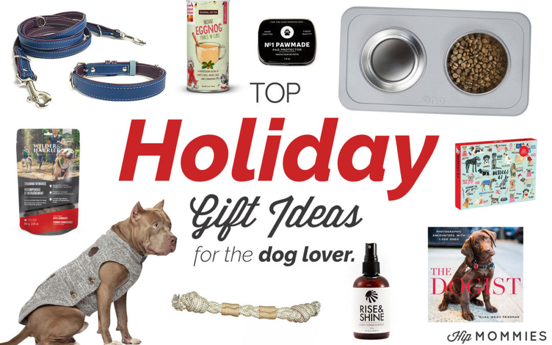 Gift Ideas For Dog Lovers
 Top 10 t ideas for the dog lover on your list · Hip