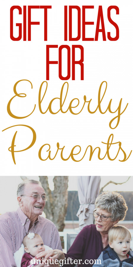 Gift Ideas For Elderly Father
 Gift Ideas for Elderly Parents Unique Gifter