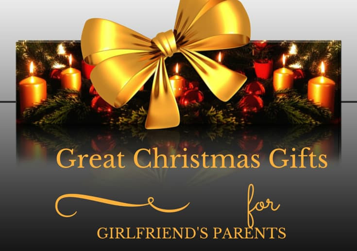 Gift Ideas For Girlfriends Parents
 What To Get Boyfriends Mom For Christmas