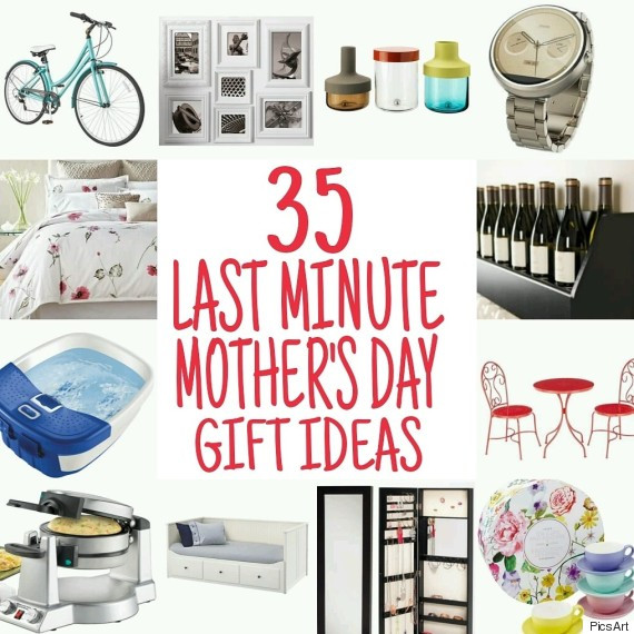 Gift Ideas For Mother
 Last Minute Mother s Day Gift Ideas