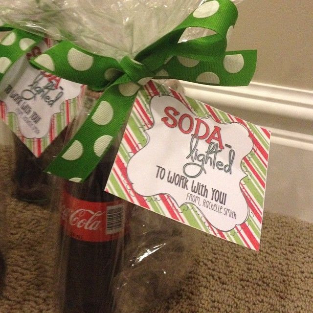 Gift Ideas For Office Staff
 "Soda lighted to work with you " These are Christmas ts