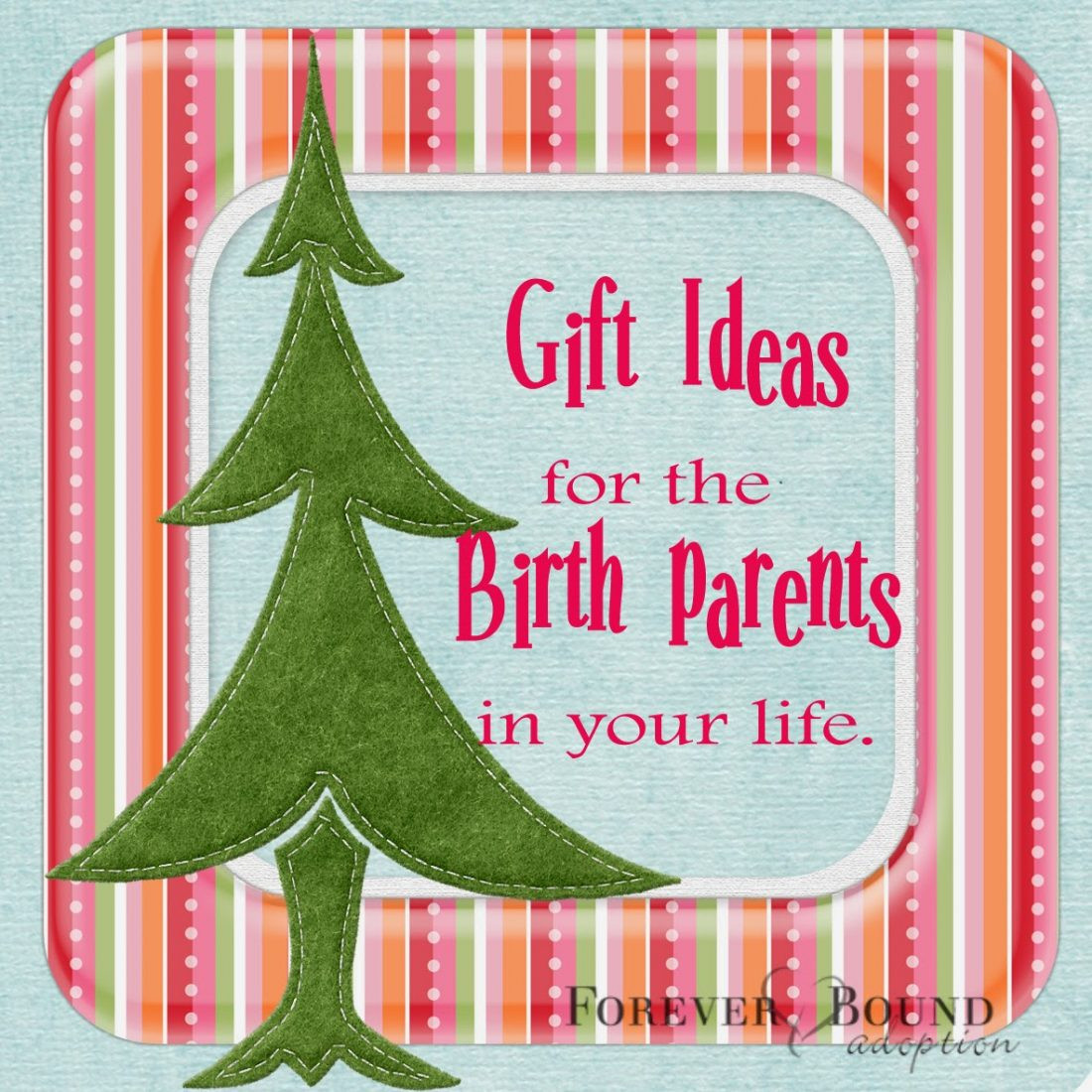 Gift Ideas For Your Parents
 Gift Ideas for the Birth Parents in Your Life Forever
