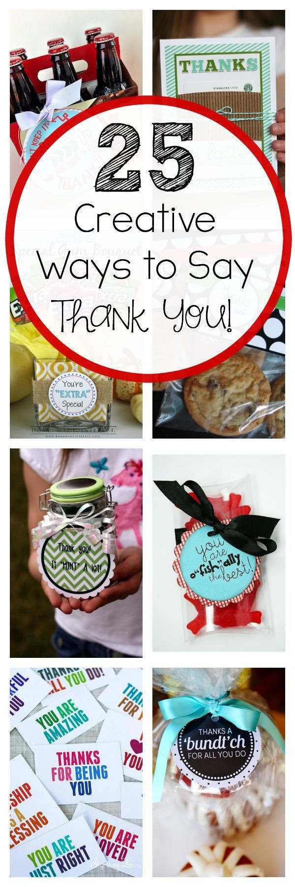 Gift Ideas To Say Thank You
 25 Creative Ways to Say Thank You