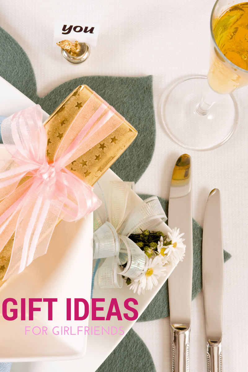 Girlfriends Gift Ideas
 5 Gift Ideas for Girlfriends