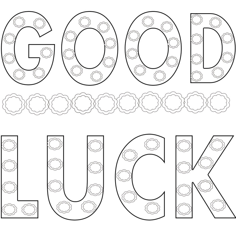 Good Luck Coloring Pages
 Good Luck Coloring Pages Printable