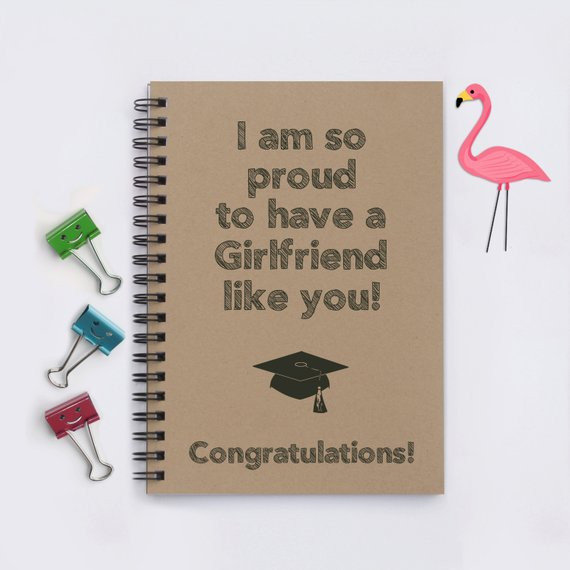 Graduation Gift Ideas For Girlfriend
 girlfriend graduation t I am so proud to have a Girlfriend