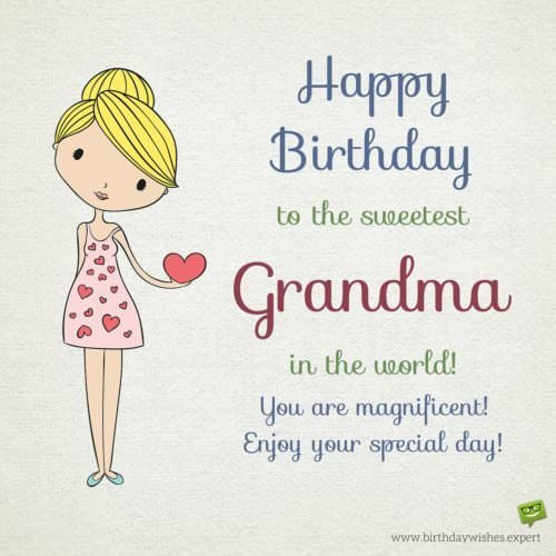 Grandma Birthday Quote
 From your Grandma & Grandpa Birthday Wishes for my Grandson