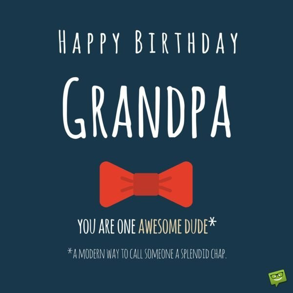 Best ideas about Grandpa Birthday Quotes
. Save or Pin Happy Birthday Grandpa Now.