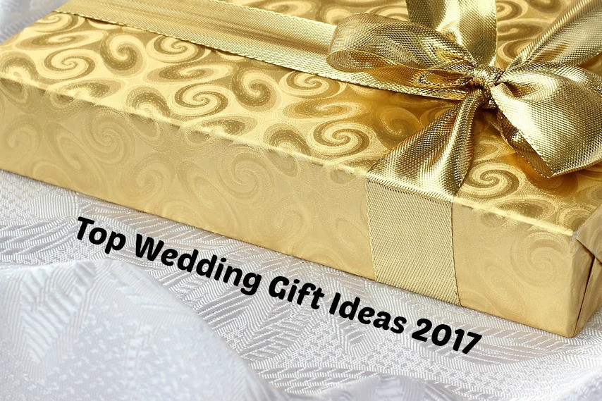 Great Wedding Gift Ideas
 Top Wedding Gifts Ideas 2017 Favorite Traditions