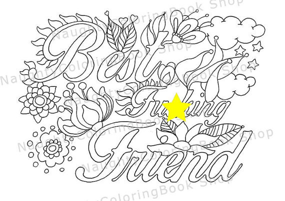 Happy Birthday Coloring Pages For Teens
 Best Fcking Friend Best Friend Gift Best Friend Birthday