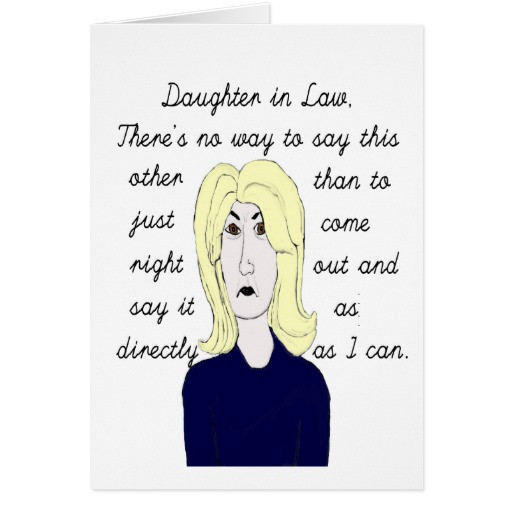 Happy Birthday Daughter In Law Funny
 Daughter In Law Quotes Funny QuotesGram