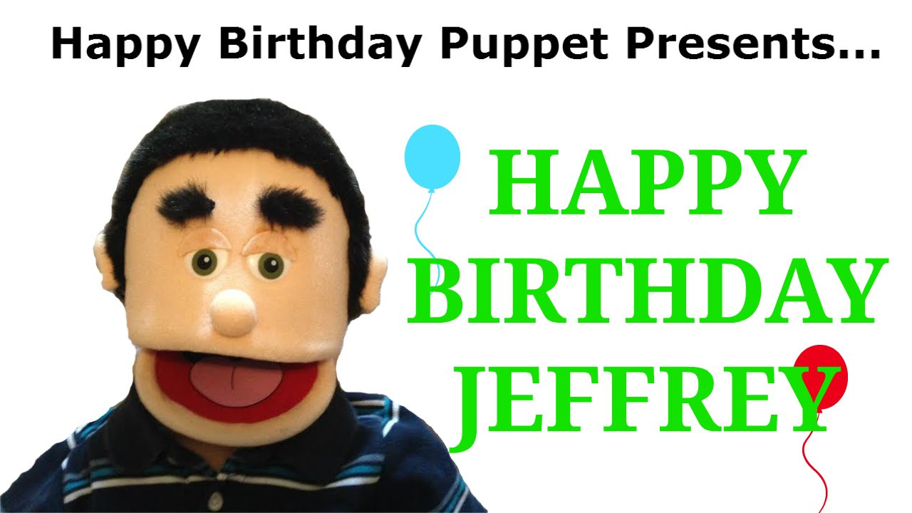 Happy Birthday Jeff Funny
 Happy Birthday Jeffrey Funny Birthday Song
