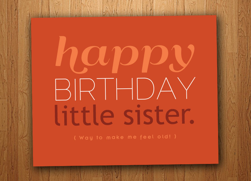 Best ideas about Happy Birthday Sis Funny Quotes
. Save or Pin Little Sister Birthday Quotes Funny QuotesGram Now.