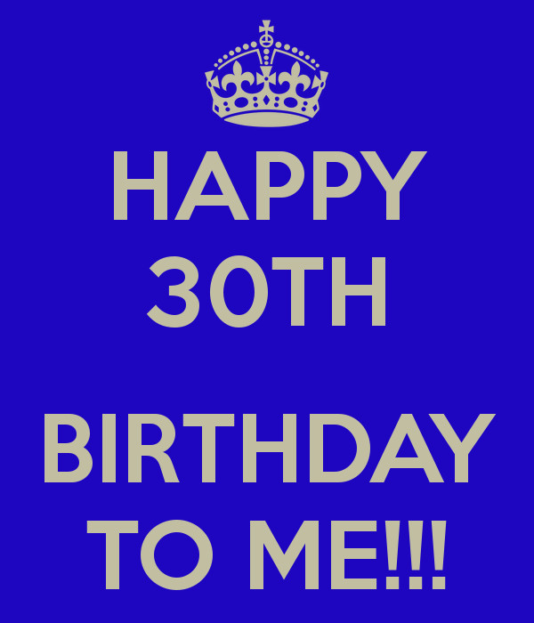 Birthday to me перевод. Happy Birthday to me. Happy Birthday to me картинки. Happy Birthday to me 30. Картинка Happy Birthday 30.