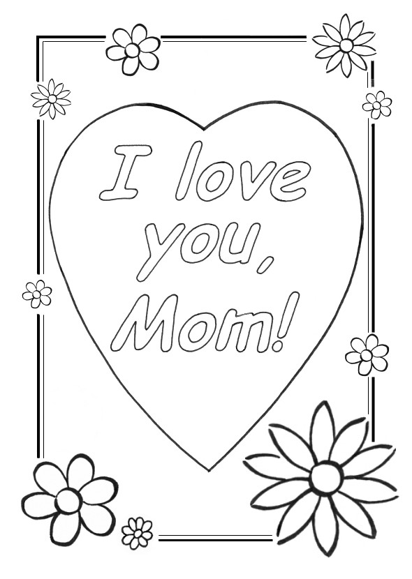 I Love You Mom Coloring Pages
 I Love You Mom Coloring Pages