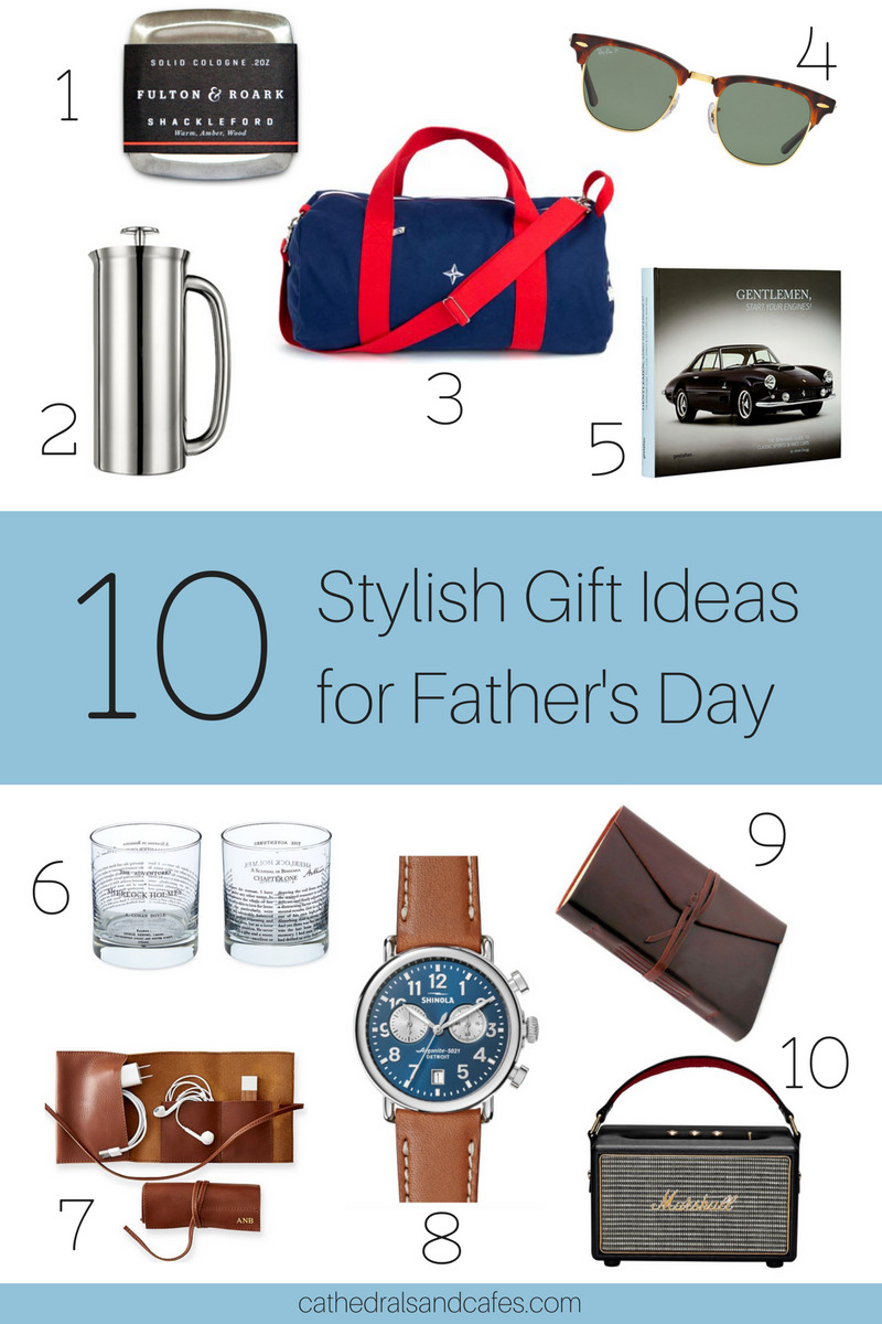 Ideas For Fathers Day Gift
 10 Stylish Gift Ideas for Father’s Day