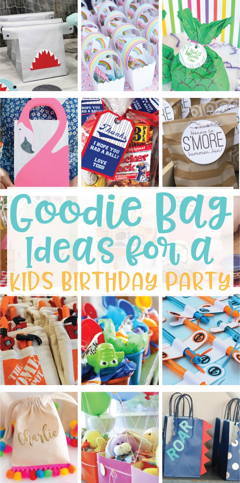 Kids Birthday Gift Ideas
 20 Creative Goo Bag Ideas for Kids Birthday Parties on