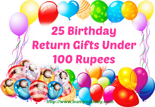 Kids Birthday Return Gift Ideas
 25 Birthday Return Gifts Under 100 Rupees