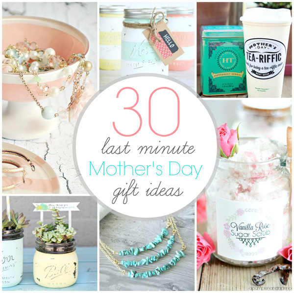 Last Minute Mothers Day Gift Ideas
 Mother s Day Gift Ideas