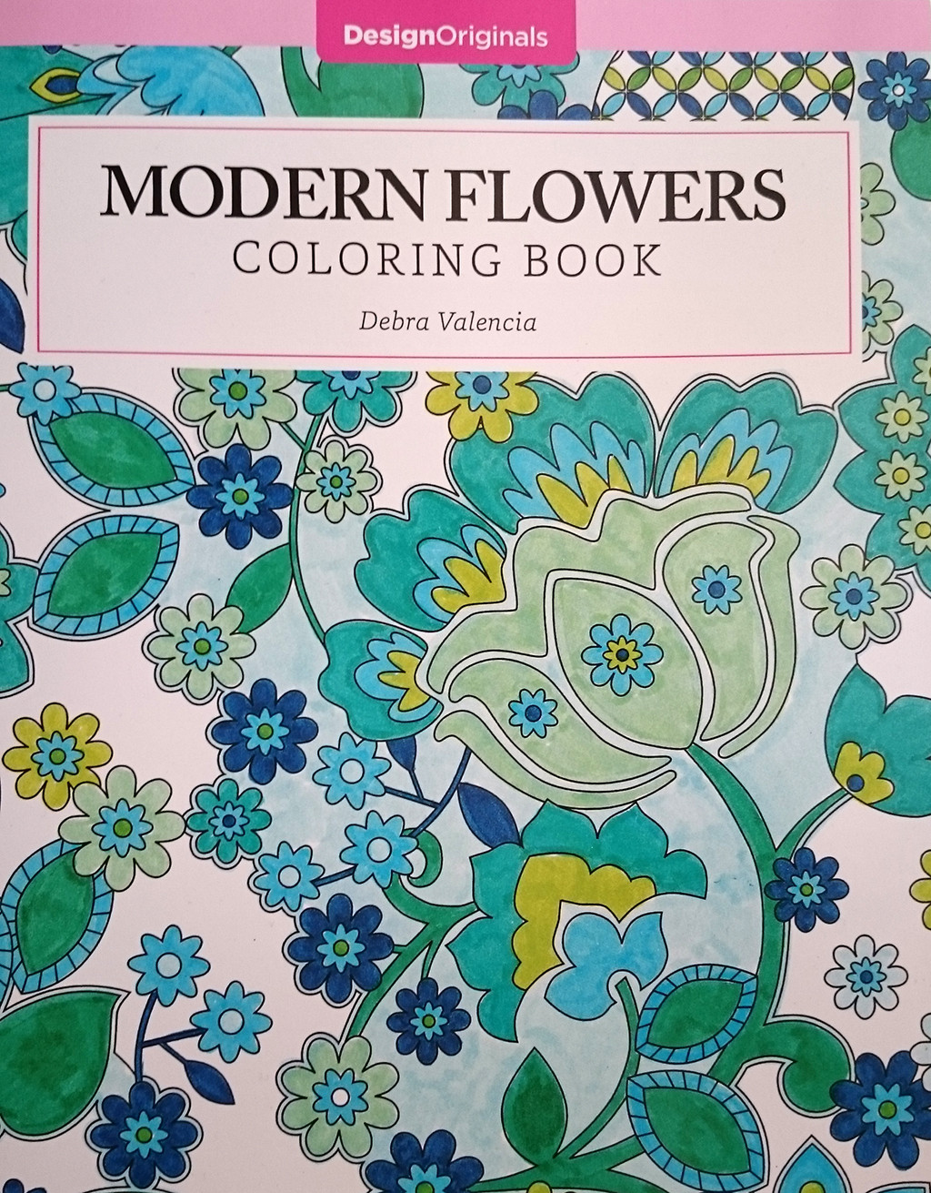 Modern Romance Coloring Book
 Coloring Books for Adults Series by Debra Valencia