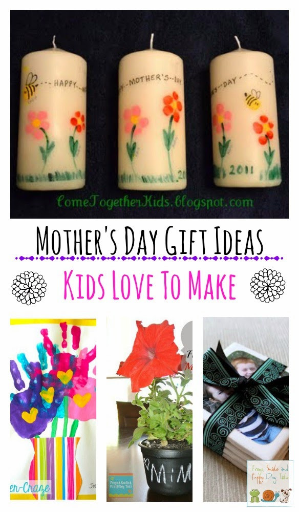 Mother'S Day Gift Ideas To Make
 10 Mother s Day Gift Ideas Kids Love To Make FSPDT