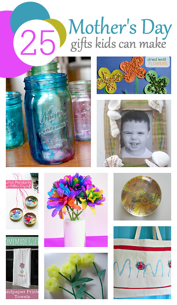 Mother'S Day Gift Ideas To Make
 25 Mother s Day Gifts Kids Can Make No Time For Flash Cards