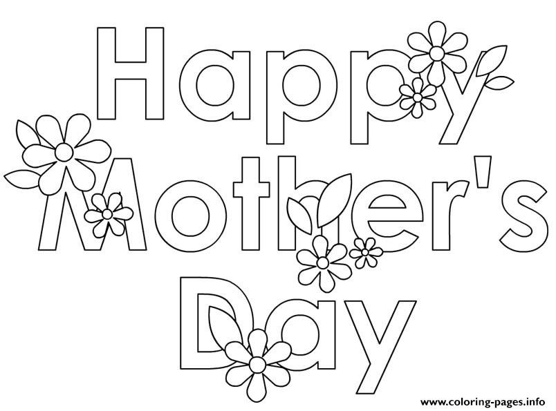Mothers Day Free Printable Coloring Sheets
 Happy Mothers Day Flowers Cute Coloring Pages Printable
