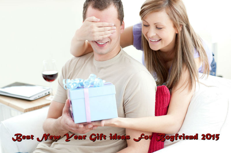 New Year Gift Ideas For Boyfriend
 Best New Year Gift ideas For Boyfriend 2015