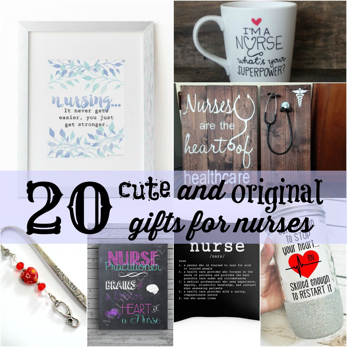 Nursing Graduation Gift Ideas
 20 Cute and Original Gifts for Nurses