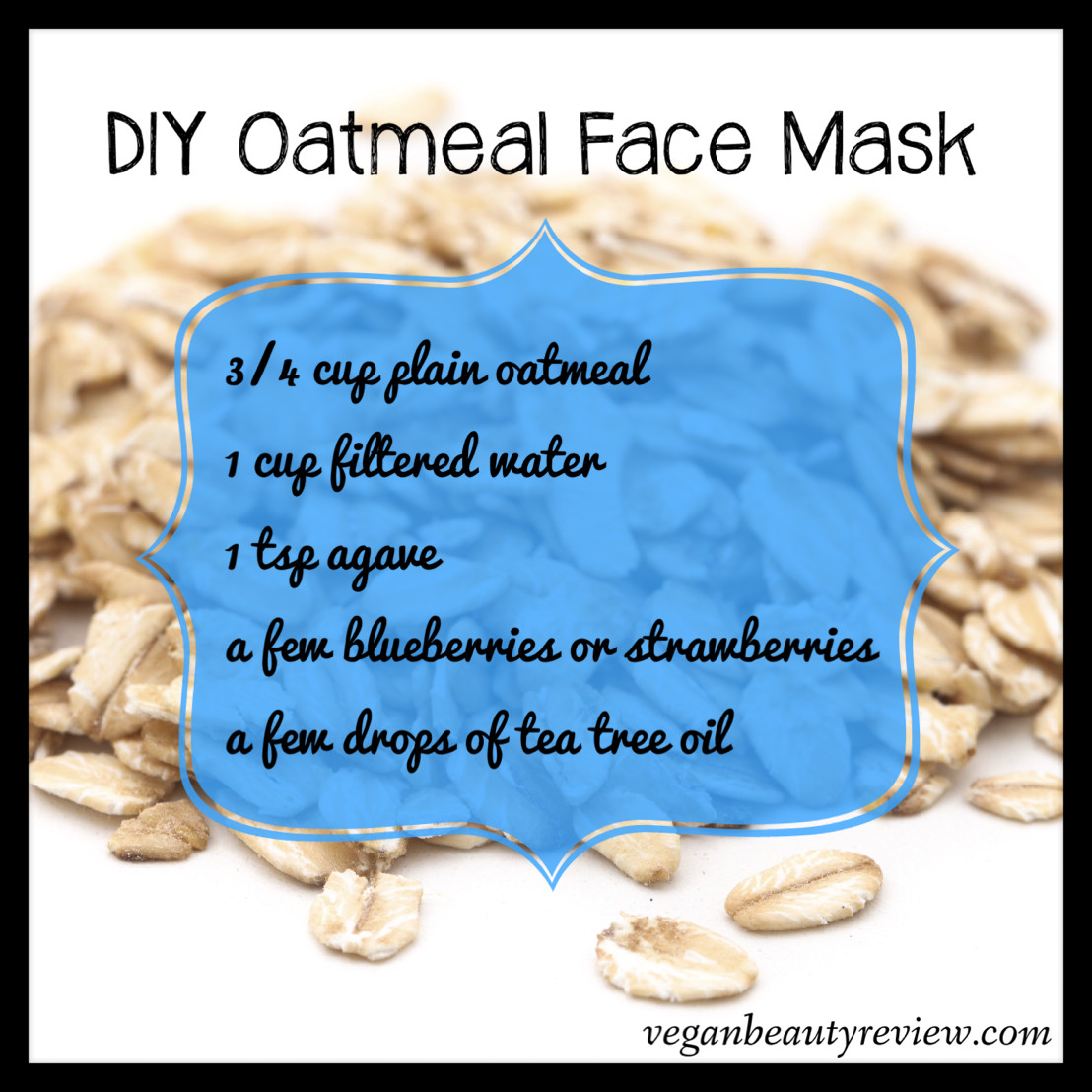 Oatmeal Face Mask DIY
 DIY Oatmeal Face Mask Vegan Beauty Review