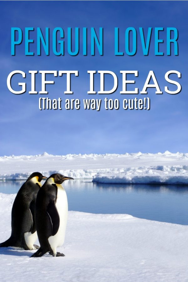 Penguins Gift Ideas
 20 Penguin Gift Ideas We Had to Buy For Ourselves too