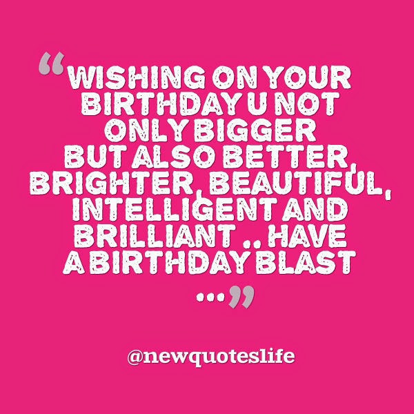 Quote For Best Friend Birthday
 Best Birthday Wishes Quotes