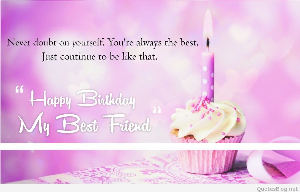 Quote For Best Friend Birthday
 birthday friends quotes