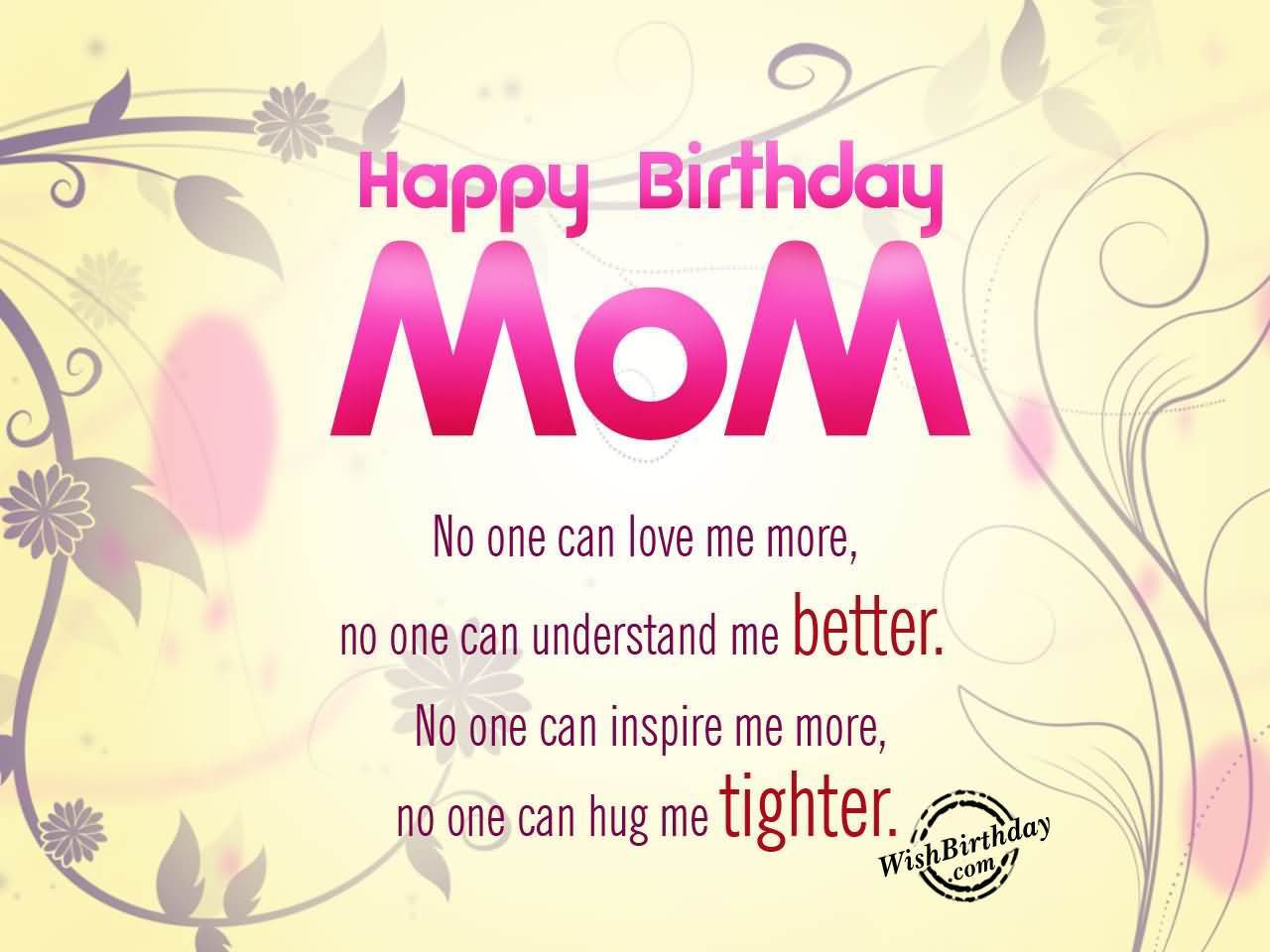 Quote For Mothers Birthday
 33 Wonderful Mom Birthday Quotes Messages & Sayings
