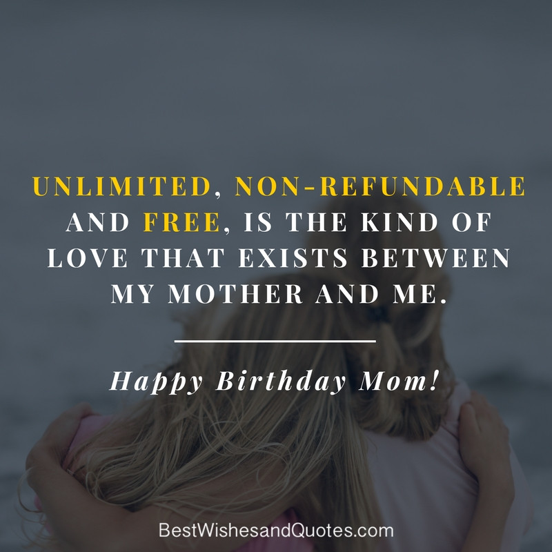 Quote For Mothers Birthday
 Happy Birthday Mom 39 Quotes to Make Your Mom Cry With