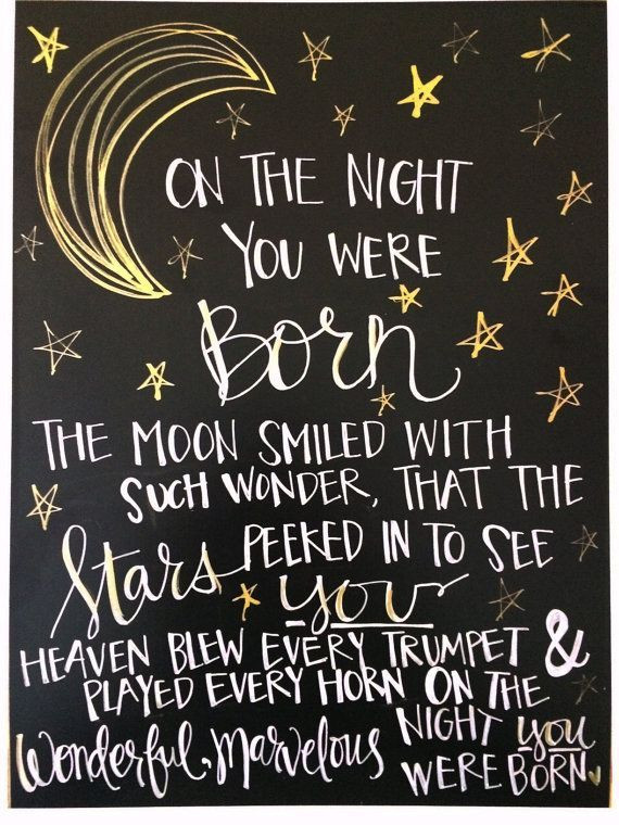 Quotes On Birthday
 the night you were born Daily LifeQuotes