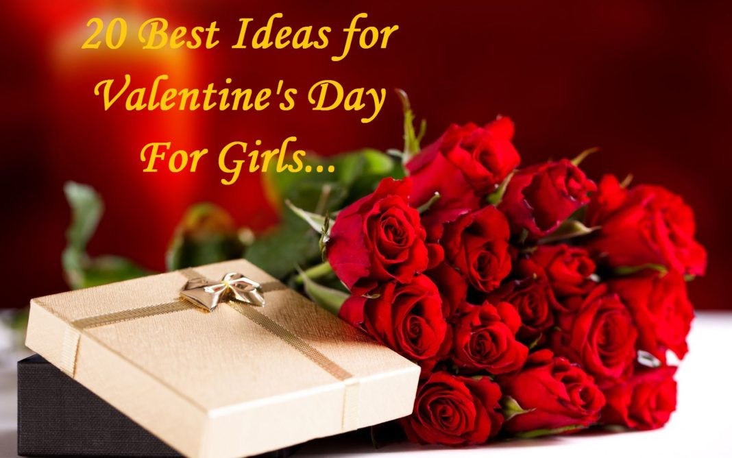 Romantic Gift Ideas For Girlfriend
 Top 20 Valentine’s Gift Ideas For Your Girlfriend