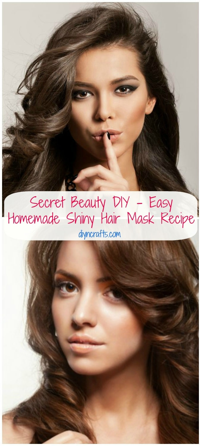 Shiny Hair DIY
 Secret Beauty DIY Easy Homemade Shiny Hair Mask Recipe