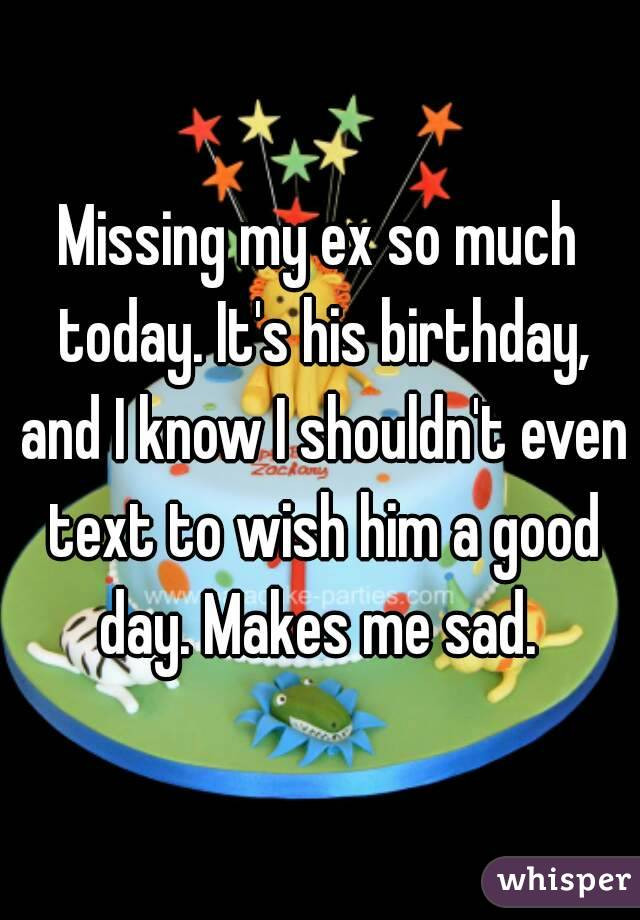 Best ideas about Should I Wish My Ex Happy Birthday
. Save or Pin Should I call my ex boyfriend and wish him a happy Now.