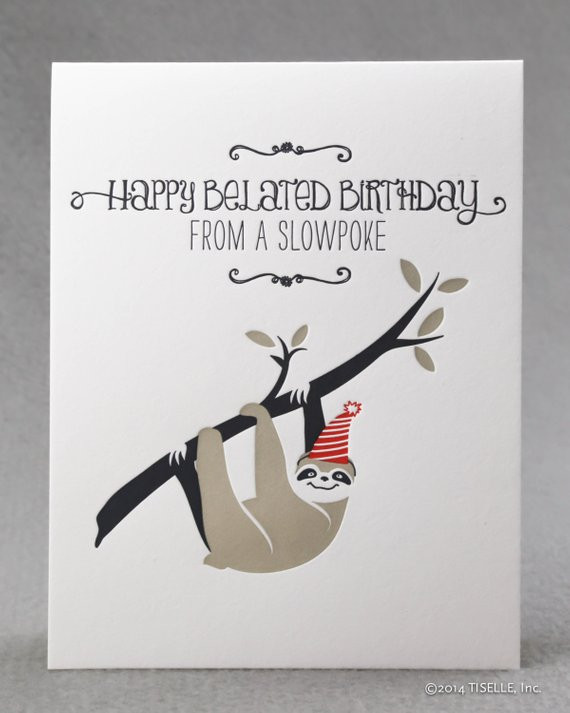 Sloth Birthday Card
 Letterpress Birthday Card Slowpoke Sloth Birthday by TISELLE