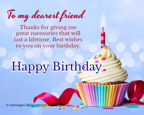 Special Friendship Birthday Wishes
 Happy Birthday Wishes For Friends 365greetings