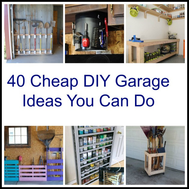 Best ideas about Storage Ideas For Garage
. Save or Pin 40 Cheap DIY Garage Storage Ideas You Can Do Now.