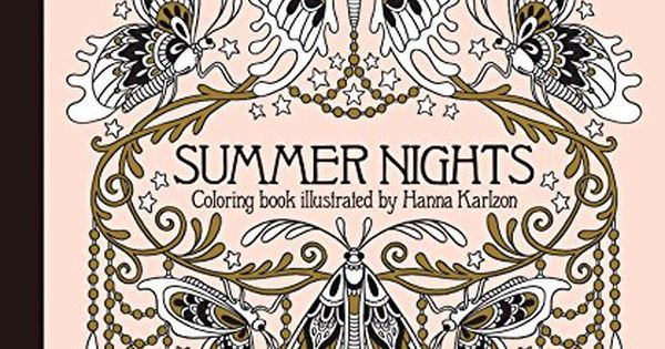 Summer Nights Coloring Book
 Summer Nights Coloring Book Originally Published in Swed