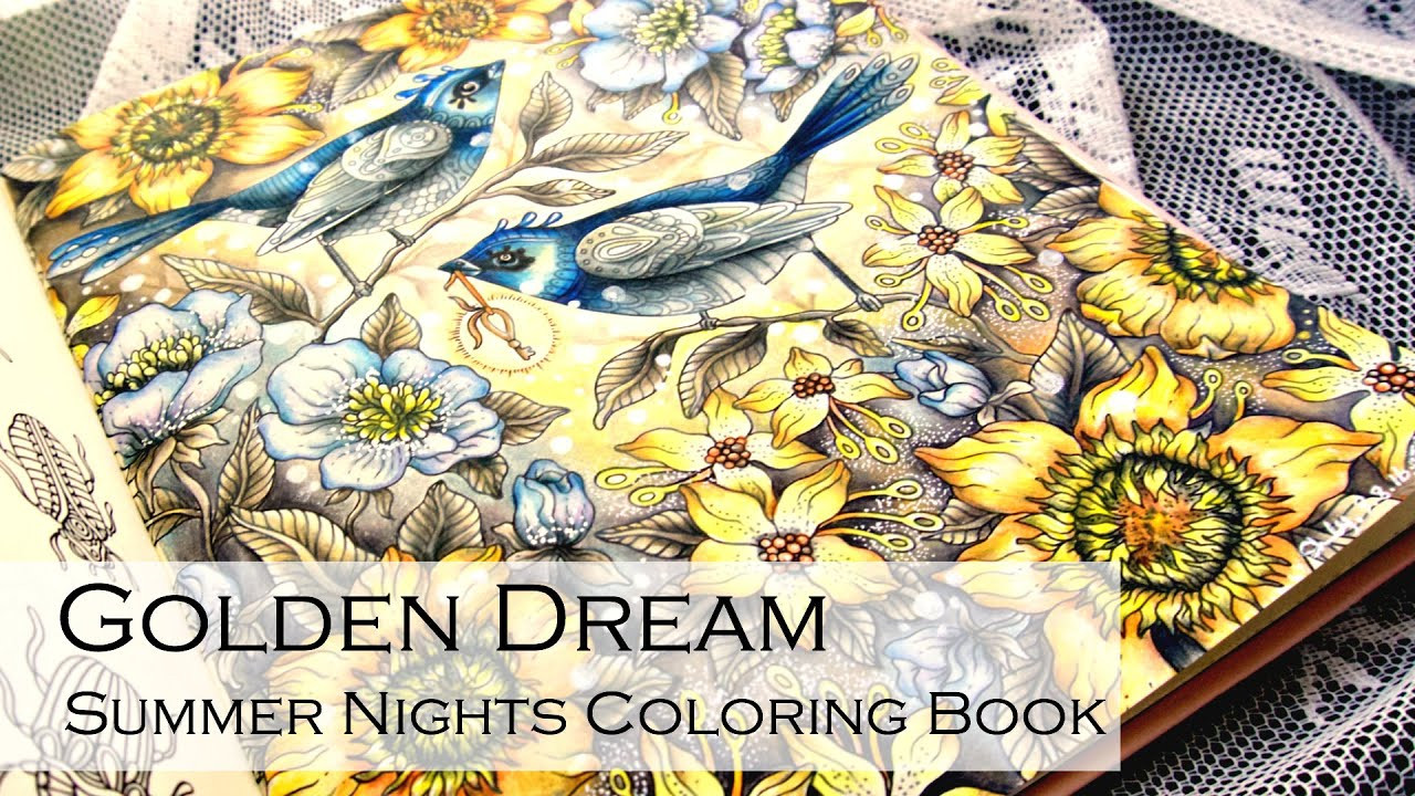 Summer Nights Coloring Book
 Golden Dream