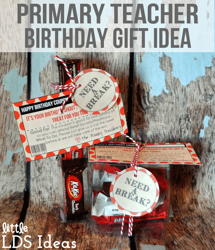 Best ideas about Teacher Birthday Gifts
. Save or Pin LDS Primary Teacher Birthday Coupon from Little LDS Ideas Now.